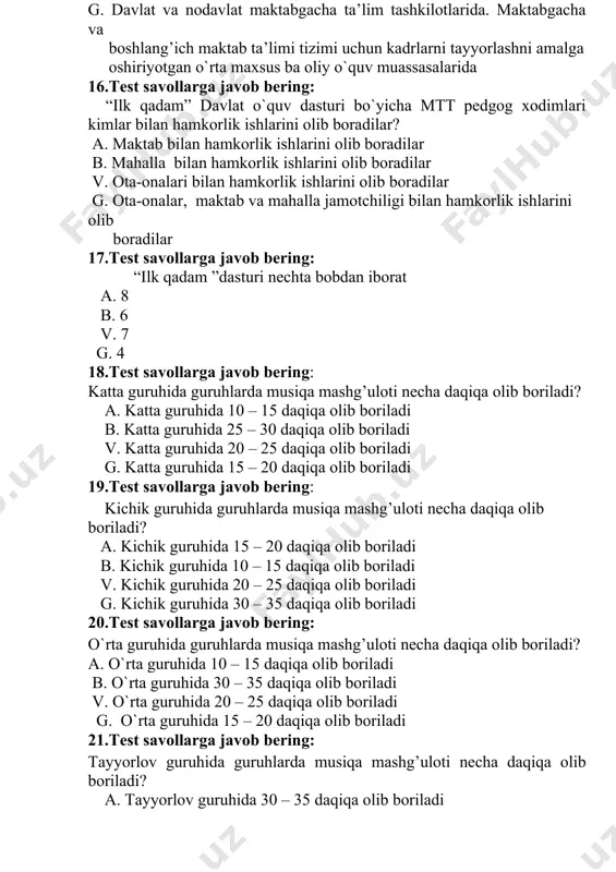 v. 3 marta o’tkaziladi g. 2 marta o’tkaziladi 23.test savollarga javob bering: necha yoshli bolalar musiqani idrok etishda yorqin emotsiyalarini namoyon etadilar? а. uch va to’rt yoshli bolalar b. besh yoshli bolalar v. olti va etti yoshli bolalar g. ikki yoshli bolalar 24.test savollarga javob bering: kichik guruhida guruhlarda musiqa mashg’uloti necha daqiqa olib boriladi? а. kichik guruhida 15 – 20 daqiqa olib boriladi b. kichik guruhida 10 – 15 daqiqa olib boriladi v. kichik guruhida 20 – 25 daqiqa olib boriladi g. kichik guruhida 30 – 35 daqiqa olib boriladi iii 1. tayanch tushunchalar izoh bering: ashula aytish; musiqa tinglash; musiqani eshitish qobiliyati; ansambl; “bolalar musiqa cholg’u asboblarida jo`r bo`lish” faoliyati; musiqiy ritmik harakatlar; kichik guruh; katta guruh; qo`shiq; kompozitor; estetik tarbiya;”jamoa bo`lib kuylash” faoliyati; madaniyati;“musiqa savodi”; regist;, o`yin mеtоdi; marsh; ashula; raqs; qo’shiq; rubob; dutor; shovkinli tovushlar; musiqli tovushlar; didaktik o`yinlar; metod; temp; janr; musiqiy qobiliyat; ta’lim metodlari; …