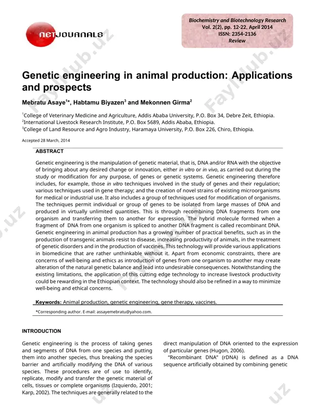 ication of organisms. the techniques permit individual or group of genes to be isolated from large masses of dna and produced in virtually unlimited quantities. this is through recombining dna fragments from one organism and transferring them to another for expression. the hybrid molecule formed when a fragment of dna from one organism is spliced to another dna fragment is called recombinant dna. genetic engineering in animal production has a growing number of practical benefits, such as in the production of transgenic animals resist to disease, increasing productivity of animals, in the treatment of genetic disorders and in the production of vaccines. this technology will provide various applications in biomedicine that are rather unthinkable without it. apart from economic constraints, there are concerns of well-being and ethics as introduction of genes from one organism to another may create alteration of the natural genetic balance and lead into undesirable consequences. notwithstanding …