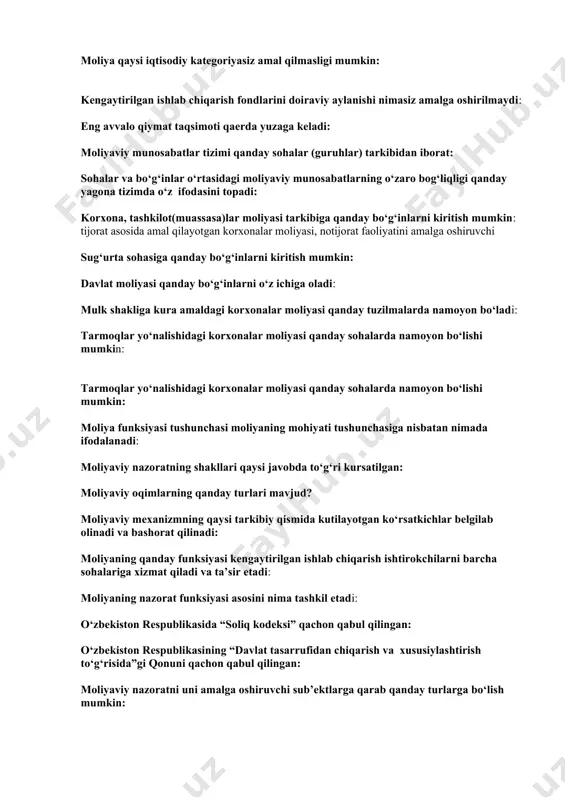 ida kutilayotgan ko‘rsatkichlar belgilab olinadi va bashorat qilinadi: moliyaning qanday funksiyasi kengaytirilgan ishlab chiqarish ishtirokchilarni barcha sohalariga xizmat qiladi va ta’sir etadi: moliyaning nazorat funksiyasi asosini nima tashkil etadi: o‘zbekiston respublikasida “soliq kodeksi” qachon qabul qilingan: o‘zbekiston respublikasining “davlat tasarrufidan chiqarish va xususiylashtirish to‘g‘risida”gi qonuni qachon qabul qilingan: moliyaviy nazoratni uni amalga oshiruvchi sub’ektlarga qarab qanday turlarga bo‘lish mumkin: moliya xo‘jaligi ish yuritishning iqtisodiy instrumenti sifatida ijtimoiy ishlab chiqarishga qanday ta’sir etadi: moliyaning ijtimoiy ishlab chiqarishga sifatli ta’siri nimalarda namoyon bo‘ladi: moliyani ijtimoiy ishlab chiqarishga miqdoriy ta’siri nimada namoyon bo‘ladi: auditning turlari: kengaytirilgan takror ishlab chiqarish jarayonining moliyaviy ta’minoti deganda nima tushuniladi: moliyaviy resurslar hajmi va strukturasi nimaga bog‘liq: moliyaviy resurslar avvalo kimlar uchun zarur: makro darajada ijtimoiy ishlab chiqarish sub’ektlarini iste’moli qaysi moliyaviy resurslar orqali ta’minlanadi: sanoat korxonalarining moliyaviy rejasi qanday nomlanadi: mahalliy byudjetning tarkibiga bevosita qaysi byudjet kirmaydi: o‘zbekiston respublikasi davlat byudjet loyihasini qaysi organ qabul kiladi: davlatning …