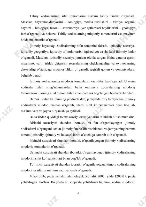 ti shundan iboratki, o’rganilayotgan ijtimoiy xodisalarning miqdoriy tomonlarini o’rganadi. uchinchi xususiyati shundan iboratki, o’rganilayotgan ijtimoiy xodisalarning miqdorini sifat ko’rsatkichlari bilan bog’lab o’rganadi. to’rtinchi xususiyati shundan iboratki, o’rganilayotgan ijtimoiy xodisalarning miqdori va sifatini ma’lum vaqt va joyda o’rganadi. misol qilib, paxta yetishtirishni olaylik xo’jalik 2003 yilda 1200,0 t. paxta yetishtirgan bo’lsin. bu yerda bu sonpaxta yetishtirish hajmini, xodisa miqdorini belgilasa uning chiqish tolasi esa sifat ko’rsatkichi bo’lib hisoblanadi va bu ko’rsatkichlar bir-biri bilan uzviy birlikda bo’ladi va bir-birini taqozo etadi. demak, miqdor o’zgarishlarining sifat o’zgarishlari bilan aloqasi qonuniydir, ya’ni sifat o’zgarishlari faqat miqdor o’zgarishlari vositasidagina sodir bo’ladi. bu qonunning mohiyatidan kelib chiqqan holda statistika fani bilan quyidagi tushunchalar chambarchas bog’liqligini ko’rib chiqamiz: qonun – bu ikki xodisa o’rtasidagi ichki va zaruriy bog’lanishdir. qonun xodisalardagi muhim, umumiy, zaruriy takrorlanadigan bog’lanishlarni ifodalaydi. masalan, qiymat qonuni bo’yicha tovarlarning qiymati unda mujassamlangan ijtimoiy zaruriy mehnat bilan aniqlanadi. qonuniyat – ko’pincha xodisalardagi takrorlanish, ketma-ketlik, izchillik va …