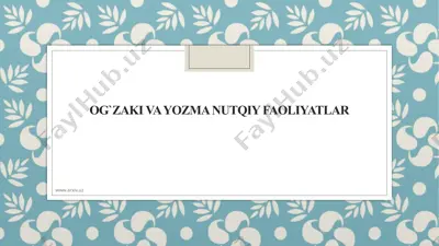 og`zaki va yozma nutqiy faoliyatlar — PPTX