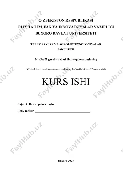 "global isish va dunyo okean sathining ko‘tarilishi xavfi" — DOCX