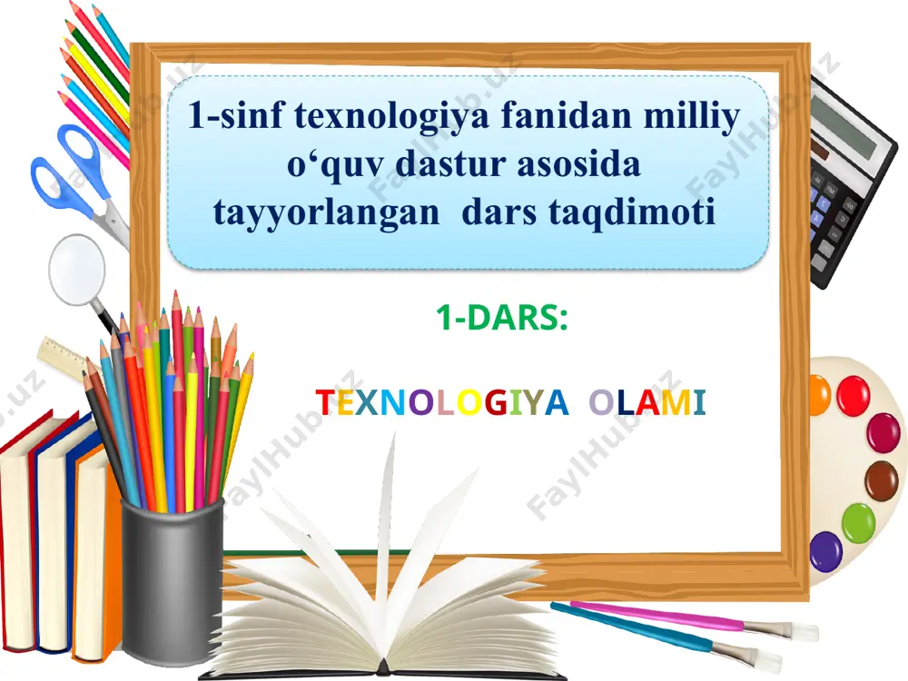 1-sinf texnologiya darsligi va o‘quv dasturi - Page 5