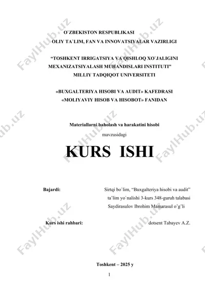 materiallarni baholash va harakatini hisobi — DOCX