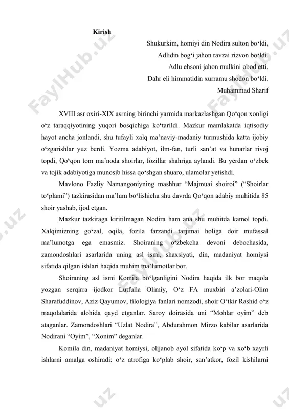 adi, ijodiy ishlarni rag‘batlantirdi. oyim qishlog‘iga qadam ranjida qilishingiz bilan katta yo‘l yoqasidagi dilbar ayol haykaliga ko‘zingiz tushadi. u go‘yo poyi qadamingiz qutlug‘, qani biz tomonga mar- habo, deyayotgandek, ark ichidan qarshingizga peshvoz chiqib kelayotgandek. o‘zbek mumtoz adabiyotining nuqtadon shoirasi bu yerda ganch holatda qo‘nim topganligi bejiz emas. nainki, mohlaroyimning oyim qishloq tuprog‘iga poyi qadamlari tekkan uning otashnafas g‘azallariga bog‘-rog‘lar, bulbullar, qoradaryo suvi, turna ko‘z bo‘yoqlari guvoh bo‘lgan. nodirabegim irfoniy hikmat va insoniy poklik, ilohiy ma’rifat, ishq-muhabbat, ozodlik kabi g‘oyalarining she’r va g‘azallarida o‘z ifodasini topishi, shoiraning mahorat egasi ekanligini ko‘rish mumkin. shoira nodirabegimdan qator devonlar va she’riy to‘plamlar meros bo‘libgina qolmasdan, balki shoiraning o‘zbek qizlariga xos ibo-hayosi, yoriga bo‘lgan sadoqati ham bo‘lg‘usi avlod uchun o‘rnak bo‘lib qoldi. u yaratgan asarlar va u haqidagi asarlar, ilmiy maqolalar, to‘plamlar kutubxonalarimiz katalog va kartotekalarida o‘z aksini topgan. 1.bob. nodirabegimning tarjimai holi sharq adabiyotida robia, ismati va oysha (xi asr), munisa ho‘jandiy, sittixonim …