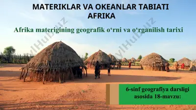 afrika materigining geografik o‘rni va o‘rganilish tarixi 6-sinf — PPT