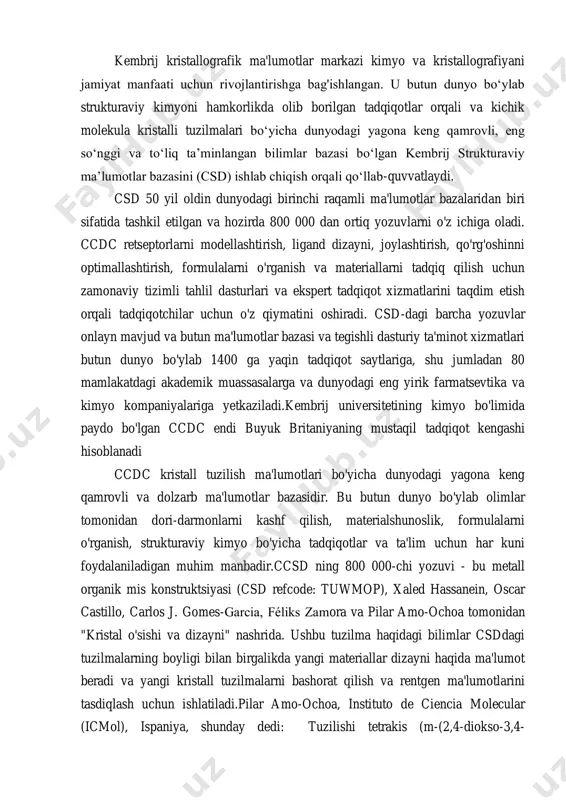 uktsiyasi (csd refcode: tuwmop), xaled hassanein, oscar castillo, carlos j. gomes-garcia, féliks zamora va pilar amo-ochoa tomonidan "kristal o'sishi va dizayni" nashrida. ushbu tuzilma haqidagi bilimlar csddagi tuzilmalarning boyligi bilan birgalikda yangi materiallar dizayni haqida ma'lumot beradi va yangi kristall tuzilmalarni bashorat qilish va rentgen ma'lumotlarini tasdiqlash uchun ishlatiladi.pilar amo-ochoa, instituto de ciencia molecular (icmol), ispaniya, shunday dedi: tuzilishi tetrakis (m-(2,4-diokso-3,4- dihidropirimidin-1(2h)-il) ekanligidan xursandmiz. )asetato)-bis(dimetil sulfoksid)-di-mis(ii) dimetilsulfoksid solvati ma'lumotlar bazasidagi 800 000-chi yozuvdir. biz csd dan biologik ahamiyatga ega bo'lgan ligandli mis (ii) birliklarini o'z ichiga olgan konstruktsiyalar sonini bilish uchun foydalanamiz. eng yangi metall organik tuzilmalarga kirish va dunyo bilan baham ko'rish imkoniyatiga ega bo'lish bizning ushbu ramkalar va komplekslarni tushunishimiz uchun asosdir. "ccdc ning ajoyib o'sishi kristallografik hamjamiyatning o'z natijalarini hamma joyda olimlarga foyda keltirishi uchun baham ko'rishga bo'lgan sodiqligidan dalolat beradi", dedi kolin grum, ccdc ijrochi direktori. "birinchi kristall tuzilma to'plamidan ellik yil o'tgach, biz molekulyar konformatsiya …