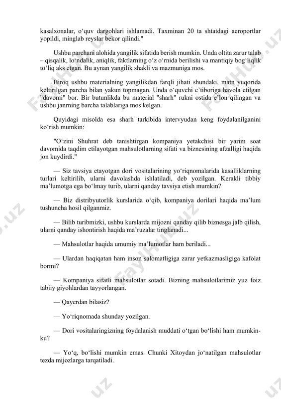 oav amaliyotida sharh, maqola, reportaj, hisobotni qorishtrib qo‘llash, "sharh" rukni ostida odatda ushbu janrning talablariga javob bermaydigan materiallarning berilishi ham kishini chalg‘itadi. gohida reportaj yoki xabar tarzida yoritilgan materiallarni "sharh" deb berish holatlari ham uchraydi. obrazli qilib aytganda, sharhni turli janrlar kesishgan chorrahaga o‘xshatish mumkin. chunki sharhda axborot, tahliliy va badiiy-publitsistik janrlarga xos unsurlar uchraydi. masalan, sh. tulaǵanovning "tabiat injiqliklari" sharhi ("milliy tiklanish" gazetasi, 2010 yil, 10 mart soni) xabar bilan boshlanadi. ushbu sharhdan olingan quyidagi parchani sof yangilik deyish mumkin, chunki u "teskari piramida" shaklida yozilgan yangilikning aynan o‘zidir: "sharqiy va markaziy sohillarda qor bo‘ronlari yuz yil avval kuzatilgan darajada qayd qilindi. natijada elektr uzatish qurilmalariga ziyon yetdi va minglab uylar elektr ta’minotidan mahrum bo‘ldi. mamlakat poytaxti vashingtonda esa rekord daraja qayd qilindi. bu holat so‘nggi bor 110 yil avval kuzatilgan edi. 1898–99-yillarda vashingtonga 138 sm qalinlikda qor yog‘gan edi. nyu-york, nyu-jersi, pensilvaniya, massachusets, merilend va boshqa shtatlarda ham …