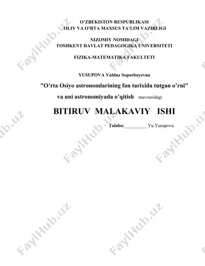 o’rtа оsiyo аstrоnоmlаrining fаn tаriхidа tutgаn o’rni vа uni аstrоnоmiyadа o’qitish — DOCX