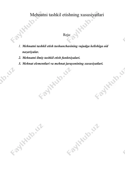 mеhnatni tashkil etishning хususiyatlari — DOC