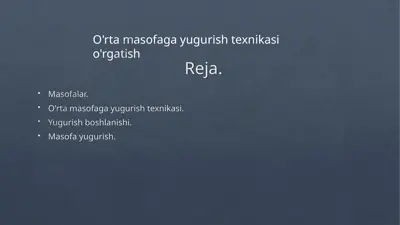 o'rta masofaga yugurish texnikasi — PPTX