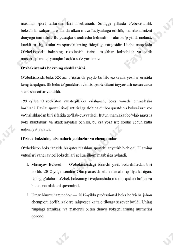 eʼtiborga sazovor boʻldi. uning ringdagi texnikasi va mahorati butun dunyo bokschilarining hurmatini qozondi. 3. farhod tixonov — xalqaro musobaqalarda bir necha bor gʻoliblikni qoʻlga kiritib, oʻzbekiston nomini dunyoga tanitgan yana bir chempion. uning yutuqlari oʻzbek boksining jahon miqyosida rivojlanishiga katta hissa qoʻshdi. yirik musobaqalar va oʻzbekistonlik bokschilarning yutuqlari oʻzbekistonda muntazam ravishda respublika va xalqaro boks musobaqalari oʻtkaziladi. ular orasida oʻzbekiston kubogi eng nufuzli musobaqalardan biri boʻlib, yurtimizning eng kuchli bokschilarini aniqlash imkonini beradi. 2023-yilgi musobaqada 200 dan ortiq sportchi ishtirok etib, yosh isteʼdodlar oʻz mahoratlarini namoyish qilishdi. xalqaro arenalarda ham oʻzbekistonlik bokschilar yuqori natijalarga erishmoqda. tokio-2020 olimpiadasida bahodir jalolov ogʻir vazn toifasida oltin medalni qoʻlga kiritib, oʻzbek boksining kuchini yana bir bor isbotladi. eng katta muvaffaqiyatlardan biri esa parij-2024 olimpiadasida kuzatildi. oʻzbekiston terma jamoasining besh nafar bokschisi oltin medalni qoʻlga kiritdi. bahodir jalolov oʻzining ikkinchi olimpiya oltinini olgan boʻlsa, hasanboy doʻsmatov, abdumalik halokov, asaxuja muydinhujayev va lazizbek mullajonov ilk bor …