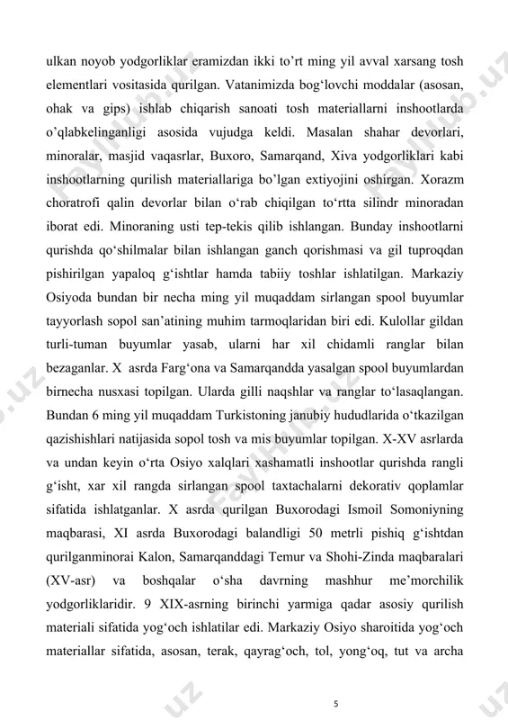 ch, tol, yong‘oq, tut va archa ishlatilgan. zilzilabardosh yog‘och sinchli binolardan xozirga qadar buzilmay turganlari juda ko‘p. yog‘ochga o‘yib ishlangan ajoyib naqshdor ustunlar eshik va raxlar hozirga qadar sharq san’atini boyitib turibdi. qurilish qorishmalari tayyorlashda, asosan, mineral bog‘lovchi moddalardan gil, ohak, gips, ganch, tog‘ mumi (ozorokerit), tog‘ jinsi, trepel, opoka qo‘shilgan ohak (ohak-puts holat bog‘lovchi modda) kabi materiallar ishlatilgan. qorishma tayyorlashda o‘zbek quruvchilari xilma-xil qo‘shilmalardan keng foydalanganlar. jumladan, vulqon shishasi, oqgil (kaolin), hayvon qoni, tuxum sarig‘i, suyak yelimi va shirasi qorishma moddalar mustahkamligi va chidamliligini oshirish vazifasini o‘tagan. samarqanddagi ulug‘bek madrasasini, qo‘qondagi xudoyorxon saroyini qurishga bunday qorishmalar bilan birga ganch-g‘isht va ohak-g‘isht qorishmasidan iborat betonlar ko‘p ishlatilgan. keyingi yillarda qurilish materiallarini ishlab chiqarish bir necha marta ortdi. mahsulotning sifati yaxshilandi, turlari ko‘paydi va yangi texnologik usullar ishga tushirildi. hozirgi qurilish materiallari korxonalari yuqori unumli mashinalar bilan ta’minlangan. ishlab chiqarishdagi deyarli hamma texnologik bosqichlar mexanizatsiyalashtirilgan. qurilish materiallari ishlab chiqarish sanoatining eng …