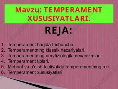 temperamentning xususiyatlari — PPTX