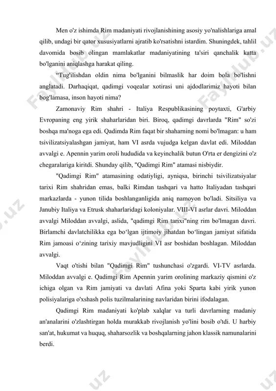 lari, shuningdek, davlatning paydo bo'lishi uchun zarur shart-sharoitlardir. predmeti - qadimgi rimda davlatning shakllanishi va asosiy rivojlanish bosqichlari. ishning maqsadi qadimgi rimda davlatning paydo bo'lishining zaruriy shartlarini ko'rib chiqish, rim tarixining turli davrlarida uning xususiyatlarini tahlil qilish, shuningdek, davlat rivojlanishining asosiy bosqichlarini o'rganishdir. i-bob. respublika davridagi qadimgi rim san’ati ilk rim dunyoqarashi o'zini erkin fuqaro sifatida his qilish, o'z harakatlarini ongli ravishda tanlash va amalga oshirish bilan tavsiflangan; kollektivizm hissi, fuqarolik jamiyatiga mansublik, davlat manfaatlarining shaxsiy manfaatlaridan ustunligi; konservatizm, ajdodlar axloqi va urf-odatlariga rioya qilish (tejamkorlik, mehnatsevarlik, vatanparvarlik astsetik ideallari); tashqi dunyodan jamoaviy izolyatsiya va izolyatsiya qilish istagi. rimliklar yunonlardan hushyorroq va amaliy bo'lganligi bilan ajralib turardi. 2-1-asrlarda. miloddan avvalgi kollektivizmdan chekinish, individualizm kuchayib bormoqda, shaxs o'zini davlatga qarama-qarshi qo'yadi, an'anaviy ideallar qayta ko'rib chiqiladi va hatto tanqid qilinadi, jamiyat tashqi ta'sirlarga ochiq bo'ladi. bu xususiyatlarning barchasi rim san'ati va adabiyotida o'z aksini topdi[footnoteref:1]. [1: beard, mary. spqr: a history …