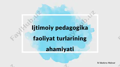 ijtimoiy pedagogika faoliyat turlari — PPTX
