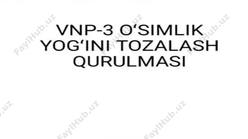 vnp-3 o'simlik yog'ini tozalash qurulmasi - Page 2