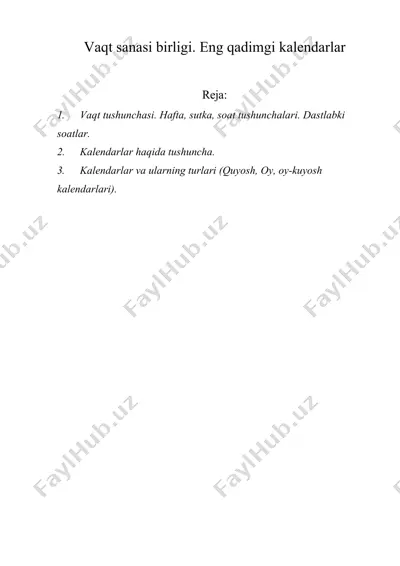 vaqt sanasi birligi. eng qadimgi kalendarlar — DOC