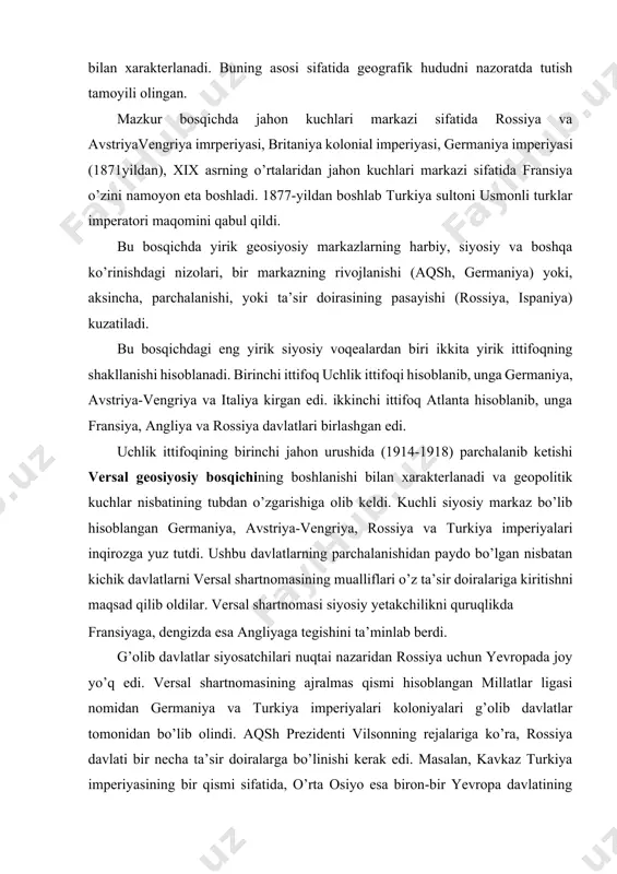 ushbu davlatlarning parchalanishidan paydo bo’lgan nisbatan kichik davlatlarni versal shartnomasining mualliflari o’z ta’sir doiralariga kiritishni maqsad qilib oldilar. versal shartnomasi siyosiy yetakchilikni quruqlikda fransiyaga, dengizda esa angliyaga tegishini ta’minlab berdi. g’olib davlatlar siyosatchilari nuqtai nazaridan rossiya uchun yevropada joy yo’q edi. versal shartnomasining ajralmas qismi hisoblangan millatlar ligasi nomidan germaniya va turkiya imperiyalari koloniyalari g’olib davlatlar tomonidan bo’lib olindi. aqsh prezidenti vilsonning rejalariga ko’ra, rossiya davlati bir necha ta’sir doiralarga bo’linishi kerak edi. masalan, kavkaz turkiya imperiyasining bir qismi sifatida, o’rta osiyo esa biron-bir yevropa davlatining protektorati qilinishi lozim edi. rossiya va sibirning o’zida esa amalda hech qanday siyosiy kuchga ega bo’lmagan qaram davlat tuzish ko’zda tutilgan edi. shu maqsadda jahonning 15 ta yirik davlati o’z qo’shinlarini rossiya hududiga kiritdi. birinchi jahon urushida eng katta yutuqqa aqsh burjuaziyasi erishdi. u o’z kuchini his qilgan holda, 1922-yilda vashington konferensiyasida aqsh angliya bilan bir qatorda, harbiy dengiz flotiga ega bo’lish huquqini qo’lga …