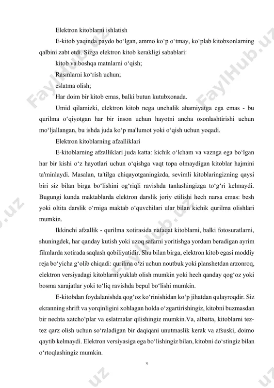 ul bo‘lishi mumkin. e-kitobdan foydalanishda qog‘oz ko‘rinishidan ko‘p jihatdan qulayroqdir. siz ekranning shrift va yorqinligini xohlagan holda o‘zgartirishingiz, kitobni buzmasdan bir nechta xatcho‘plar va eslatmalar qilishingiz mumkin.va, albatta, kitoblarni tez-tez qarz olish uchun so‘raladigan bir daqiqani unutmaslik kerak va afsuski, doimo qaytib kelmaydi. elektron versiyasiga ega bo‘lishingiz bilan, kitobni do‘stingiz bilan o‘rtoqlashingiz mumkin. kamchiliklari elektron kitobning kamchiliklari asosan subyektiv, ya'ni kimningdir muhimligi va boshqalar uchun muhim emas. har qanday elektron qurilmaning asosiy kamchiliklari - undan qog‘ozli ma'lumotlarni tashuvchilarga qaraganda kuchliroq, ko‘zlari charchagan. bugungi kunda aksariyat odamlar, kompyuter bilan ishlashdan ko‘zlari ham og‘riy boshlashidan shikoyat qilmoqdalar. ammo monitorni soatlab kuzatib turadigan va qulay his etadigan juda ko‘p odamlar bor.bu erda ko‘rsatilishi mumkin bo‘lgan ikkinchi narsa oziq-ovqatga bo‘lgan ehtiyojdir. akkumulyator zaxirasiga qaramasdan, ertami-kechmi u o‘tirib, ba'zida noto‘g‘ri vaqtda yuz beradi. albatta, bugungi kunda hamma joyda rossetlar mavjud, biroq har xil vaziyatlar mavjud, masalan, agar siz tog‘larda yoki o‘rmonda bir-ikki yoki ikki haftagacha …