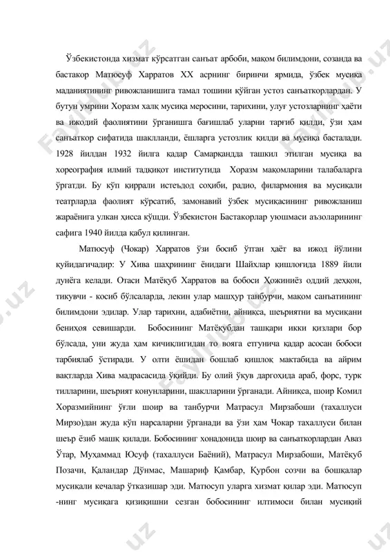 ткорлардан аваз ўтар, муҳаммад юсуф (тахаллуси баёний), матрасул мирзабоши, матёқуб позачи, қаландар дўнмас, машариф қамбар, қурбон созчи ва бошқалар мусиқали кечалар ўтказишар эди. матюсуп уларга хизмат қилар эди. матюсуп -нинг мусиқага қизиқишни сезган бобосининг илтимоси билан мусиқий мушоирада қатнашиб келган созанда ва хонандалар ҳар бири ўз касбини унга 7 ёшидан ўргата бошладилар. шу сабабли матюсуп доира, гармон, танбур, сантур, ғижжак, чанг, дутор чалишни ва ашула айтишни устозларидан ўрганади. ёш санъаткор сифатида 1920 йилга қадар она юртида халққа хизмат қилади. м. харратов хоразмда 1920 йили хивада болалар мусиқа мактабини очади, унинг директор лавозимида ишлайди ва санъати билан халққа хизмат қилади. ўзбекистон республикасининг аввалги пойтахти самарқанд шаҳрида 1928 йили мусиқа ва хореография илмий тадқиқот институти ташкил топди. унинг директори н. н. миронов матюсупни хоразм мақомидан дарс беришга таклиф қилди. шу йилдан бошлаб унинг ҳаёт ва ижод тақдирида ўзгаришлар рўй берди. мазкур институтда 1932 йилга қадар ишлайди. илмий иш билан ҳам шуғулланар эди. …