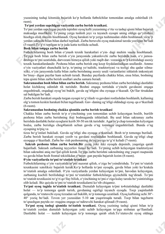 birga qo‘shib olib futbolchining harakatlanishiga xos xususiyat hisoblanadi. harakatlanish texnikasining usullari maydon o‘yinchilari va darvozabonning to‘pni boshqarish sanhati bilan chambarchas bog‘liq. harakatlanish texnikasi usullarini keragicha hamda kompleks tarzda qo‘llash ko‘p taktik vazifalarni (to‘p olish uchun ochilish va raqibni chalg‘itish, pozitsiya tanlash, o‘yinchini to‘sib olish va h.k.) samarali hal qilish imkonini beradi. maydon o‘yinchisining texnikasi maydon o‘yinchisining texnikasi ikkita kichik bo‘limdan iborat. bulardan biri harakatlanish texnikasi bo‘lsa, ikkinchisi to‘pni boshqarish texnikasidir. maydon o‘yinchilari harakatlanish texnikasining yuqorida tahlil qilingan xilma-xil usullari, usul va turlarining barchasidan foydalanadilar. to‘pni boshqarish texnikasiga quyidagi usullar guruhsi kiradi: zarba berish, to‘pni to‘xtatish, to‘pni olib yurish, aldash harakatlari (fintlar), to‘pni olib qo‘yish. bundan tashqari, qo‘lda bajariladigan spetsifik usul – yon chiziqning narigi yog‘idan to‘pni tashlab berish ham to‘pni boshqarish texnikasiga kiradi. o‘yin vaqtida qaysi usulning qancha miqdorda ijro etilishi futbolchilarning o‘yindagi funktsiyalariga bog‘liq. usullarni ijro etish sifati esa maydon o‘yin-chilarining hammasida yuksak darajada bo‘lishi kerak. futbol texnikasini bajarish …