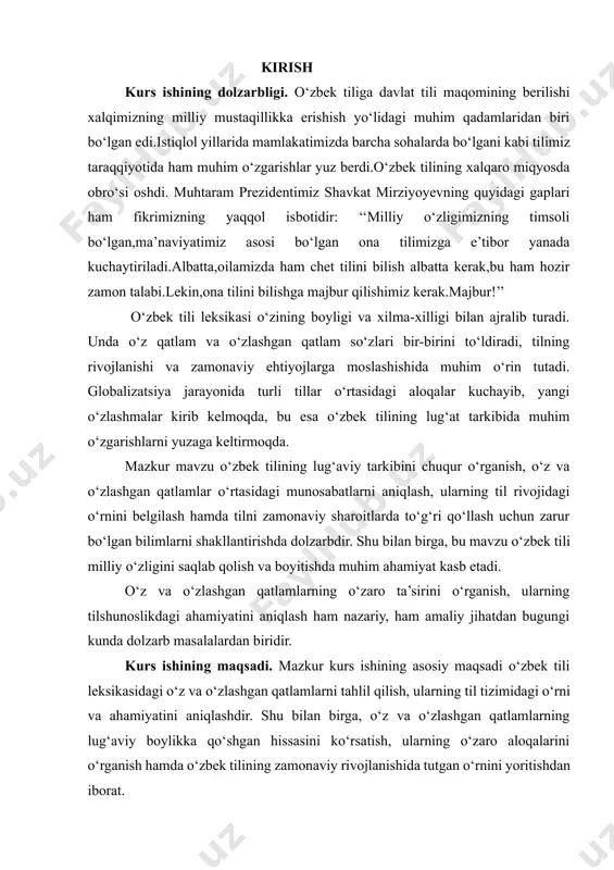 aloqalarini o‘rganish; · ularning o‘zbek tilining lug‘aviy boyligiga qo‘shgan hissasini yoritish. 4. amaliy jihatlarni aniqlash: · zamonaviy o‘zbek tilida o‘z va o‘zlashgan qatlam so‘zlarining qo‘llanilishidagi o‘zgarishlarni kuzatish; · o‘zlashgan so‘zlarning milliy tilga moslashuv jarayonlarini tahlil qilish. 5. xulosa va tavsiyalar ishlab chiqish: · o‘z va o‘zlashgan qatlam so‘zlarining o‘zbek tilidagi ahamiyatini umumlashtirish; · ularning milliy tilni boyitishdagi roli bo‘yicha tavsiyalar berish. ushbu vazifalar o‘zbek tilining lug‘aviy tarkibini chuqur o‘rganish va uning boyliklarini kengroq yoritishga xizmat qiladi. kurs ishining predmeti. mazkur kurs ishining predmeti o‘zbek tili leksikasida o‘z va o‘zlashgan qatlam so‘zlarining tarkibi, tasnifi, til tizimidagi o‘rni va ularning o‘zaro aloqalaridir. bu predmet doirasida: · o‘z qatlam so‘zlarining lingvistik xususiyatlari; · o‘zlashgan qatlam so‘zlarining kelib chiqish manbalari va o‘zbek tilida qo‘llanilishi; · ushbu qatlamlarning milliy til boyligiga ta’siri va rivojlanish jarayonlari o‘rganiladi. predmet, shuningdek, o‘z va o‘zlashgan qatlamlarning o‘zbek tilining zamonaviy lug‘at tarkibidagi ahamiyatini aniqlash va ularning til rivojidagi funksional rolini …
