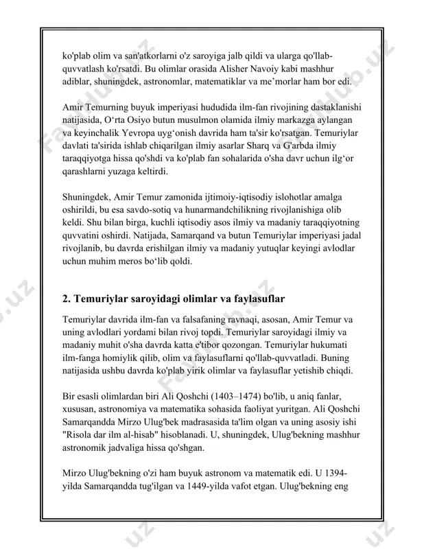 adi. ular matematika, muhandislik va astronomiya sohalarida yangiliklar kiritishni davom ettirdilar. umuman olganda, temuriylar davri o'rta osiyo ilm-fani uchun oltin davr bo'ldi, chunki bu davrda ko'plab yirik ilmiy va falsafiy asarlar yaratildi va bu davrning hosilasi butun dunyo ilm-faniga katta ta'sir ko'rsatdi. 3. samarqand va buxoro - temuriylar davri madaniyati markazlari samarqand va buxoro shaharlarining temuriylar davrida madaniyati juda yuksak darajada rivojlangan edi. temuriylar davri o'rta osiyo tarixida muhim o'rin tutadi. amir temur va uning avlodlari davlatni boshqarish bilan birga, o'ziga xos madaniyat markazlarini yaratishga katta e'tibor berishgan. xususan, samarqand va buxoro ushbu davrda qudratli va boy madaniy markazlarga aylangan. samarqand temuriylar imperiyasining poytaxti bo'lgan va bu shahar dunyoning eng nufuzli madaniyat markazlaridan biri sifatida e'tirof etilgan. temur 1370 yilda samarqandni poytaxt qilib e'lon qilgan va bu yerda ko'plab go'zal va betakror me'moriy inshootlarni bunyod etgan. ulardan biri - bibixonim masjidi. bu masjid 1399-1404 yillarda qurilgan va o'sha davrning eng …