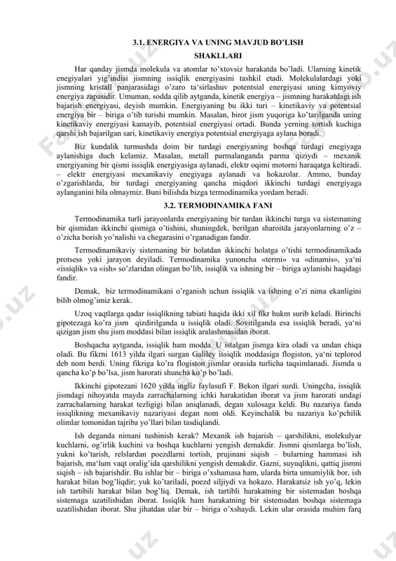 qlik va ishning bir – biriga aylanishi haqidagi fandir. demak, biz termodinamikani o’rganish uchun issiqlik va ishning o’zi nima ekanligini bilib olmog’imiz kerak. uzoq vaqtlarga qadar issiqlikning tabiati haqida ikki xil fikr hukm surib keladi. birinchi gipotezaga ko’ra jism qizdirilganda u issiqlik oladi. sovitilganda esa issiqlik beradi, ya‘ni qizigan jism shu jism moddasi bilan issiqlik aralashmasidan iborat. boshqacha aytganda, issiqlik ham modda. u istalgan jismga kira oladi va undan chiqa oladi. bu fikrni 1613 yilda ilgari surgan galiley issiqlik moddasiga flogiston, ya‘ni teplorod deb nom berdi. uning fikriga ko’ra flogiston jismlar orasida turlicha taqsimlanadi. jismda u qancha ko’p bo’lsa, jism harorati shuncha ko’p bo’ladi. ikkinchi gipotezani 1620 yilda ingliz faylasufi f. bekon ilgari surdi. uningcha, issiqlik jismdagi nihoyatda mayda zarrachalarning ichki harakatidan iborat va jism harorati undagi zarrachalarning harakat tezligigi bilan aniqlanadi, degan xulosaga keldi. bu nazariya fanda issiqlikning mexanikaviy nazariyasi degan nom oldi. keyinchalik bu nazariya ko’pchilik olimlar tomonidan …
