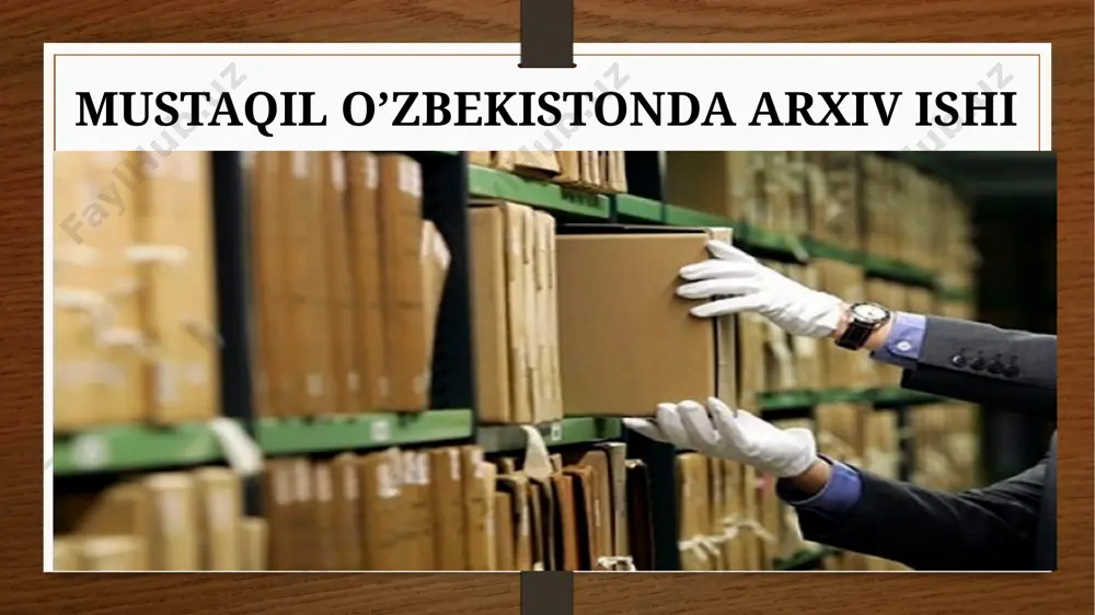 mustaqil o’zbekistonda arxiv ishi - Page 4