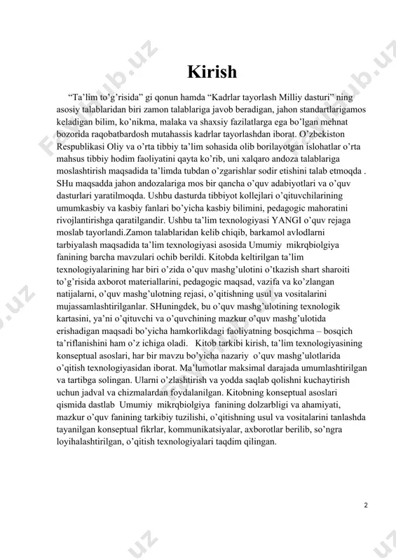 keltirilgan ta’lim texnologiyalarining har biri o’zida o’quv mashg’ulotini o’tkazish shart sharoiti to’g’risida axborot materiallarini, pedagogic maqsad, vazifa va ko’zlangan natijalarni, o’quv mashg’ulotning rejasi, o’qitishning usul va vositalarini mujassamlashtirilganlar. shuningdek, bu o’quv mashg’ulotining texnologik kartasini, ya’ni o’qituvchi va o’quvchining mazkur o’quv mashg’ulotida erishadigan maqsadi bo’yicha hamkorlikdagi faoliyatning bosqichma – bosqich ta’riflanishini ham o’z ichiga oladi. kitob tarkibi kirish, ta’lim texnologiyasining konseptual asoslari, har bir mavzu bo’yicha nazariy o’quv mashg’ulotlarida o’qitish texnologiyasidan iborat. ma’lumotlar maksimal darajada umumlashtirilgan va tartibga solingan. ularni o’zlashtirish va yodda saqlab qolishni kuchaytirish uchun jadval va chizmalardan foydalanilgan. kitobning konseptual asoslari qismida dastlab umumiy mikrqbiolgiya fanining dolzarbligi va ahamiyati, mazkur o’quv fanining tarkibiy tuzilishi, o’qitishning usul va vositalarini tanlashda tayanilgan konseptual fikrlar, kommunikatsiyalar, axborotlar berilib, so’ngra loyihalashtirilgan, o’qitish texnologiyalari taqdim qilingan. nazariy o’quv mashg’ulotining o’qitish texnologiyasi mavzu №1. : mikrobiologiya va epidemiologiya fani haqida tushuncha, uning maqsad va vazifalari, rivojlanish tarixi o’quv mashg’ulotiningo’qitish texnologiyasi modeli vaqt 80 daqiqa …