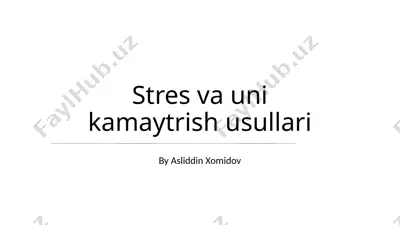 stres va uni kamaytirish usullari — PPTX