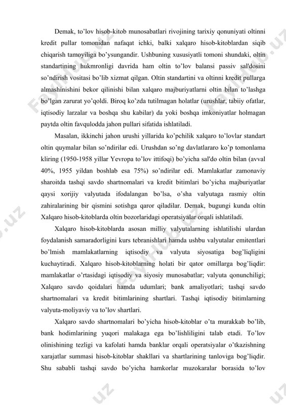 ta siyosatiga bog’liqligini kuchaytiradi. xalqaro hisob-kitoblarning holati bir qator omillarga bog’liqdir: mamlakatlar o’rtasidagi iqtisodiy va siyosiy munosabatlar; valyuta qonunchiligi; xalqaro savdo qoidalari hamda udumlari; bank amaliyotlari; tashqi savdo shartnomalari va kredit bitimlarining shartlari. tashqi iqtisodiy bitimlarning valyuta-moliyaviy va to’lov shartlari. xalqaro savdo shartnomalari bo’yicha hisob-kitoblar o’ta murakkab bo’lib, bank hodimlarining yuqori malakaga ega bo’lishliligini talab etadi. to’lov olinishining tezligi va kafolati hamda banklar orqali operatsiyalar o’tkazishning xarajatlar summasi hisob-kitoblar shakllari va shartlarining tanloviga bog’liqdir. shu sababli tashqi savdo bo’yicha hamkorlar muzokaralar borasida to’lov shartlarining ikir-chikirlarini kelishib oladi va so’ngra ushbu shartlarni shartnomaga kiritib rasmiylashtiradi. shartnomalarning valyuta-moliyaviy va to’lov shartlari tuzilayotgan paytda eksportyor manfaatlarini importyor manfaatlariga teskari ekanligi odatda ko’zga tashlanadi. bunda eksportyor valyutaning maksimal summasiga nihoyatda qisqa vaqt ichida ega bo’lishni xohlaydi, importyor esa aksincha iloji boricha kam miqdordagi valyutaning hajmini to’lash, tovarlar olinishini tezlashtirish hamda mazkur tovarlar to’la sotilgunga qadar to’lov muddatini iloji boricha kechiktirishdan manfaatdordir. bitimlarning valyuta-moliyaviy va …