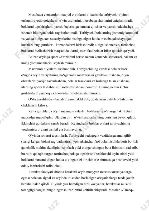 chi pedagogik vazifalarga amal qilib (yangi kelgan bolani rag‘batlantirish yoki aksincha, faol bola misolida botir bo‘lish qanchalik muhim ekanligini isbotlash yoki o‘ziga ishongan bola iltimosini rad etib, bu rolni qo‘rqib turgan tortinchoq bolaga topshirish) boshlovchi tayin etishi yoki bolalarni hursand qilgan holda o‘yinga o‘zi kirishib o‘z zimmasiga boshlovchi yoki oddiy ishtirokchi rolini oladi. harakat faoliyati sifatida harakatli o‘yin muayyan maxsus xususiyatlarga ega: u boladan signal va o‘yinda to‘satdan bo‘ladigan o‘zgarishlarga tezda javob berishni talab qiladi. o‘yinda yuz beradigan turli vaziyatlar, harakatlar muskul tarangligi darajasining o‘zgarishi zaruratini keltirib chiqaradi. masalan «tuzoq» o‘yinida har bir bola boshlovchi harakatini diqqat bilan kuzatib borishi lozim: boshlovchi unga yaqinlashganda qarama-qarshi tomonga shitob bilan qochib o‘tadi; o‘zini xavfsiz sezgach, sekin harakat qilib, to‘xtab turadi; boshlovchi yaqinlashganda yana harakatini tezlashtiradi. deyarli har bir harakatli o‘yinda harakatlar va bolalar harakatiga oid signallar mavjud. bunday aktiv harakat faoliyati bola qo‘zg‘olish va tormozlanish jarayonlarini takomillashtirgan va muvozanatlashtirgan holda nerv tizimni …