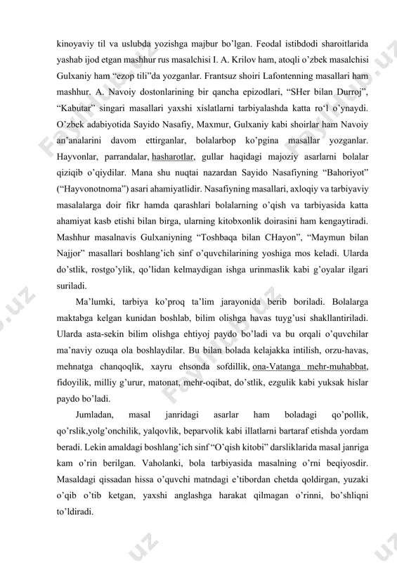 atidan kelib chiqadi. masalan, buzoqchalar arqondan bo’shatib yuborilsa, shataloq otib, uzoq-uzoqlarga ketib qoladi. qaysar buzoqcha ham to’dasidan ajralib, bo’riga duch keladi, ya’ni ko’ngilsiz voqea yuz beradi. buzoqcha orqali onasidan uzoqlashib ketgan bolalar, vatanidan yiroqda turli kulfatlarga duch kelayotgan kishilar nazarda tutilgan. masalning allegorik mazmuniga to’xtalmasdan, bosh qahramon qiyofasini tahlil qilishga kirishiladi. 1-sinfda bolalar masalni hayvonlar haqidagi ertakka o’xshash kulguli asar kabi qabul qilsalar, 2-sinfdan boshlab ular masaldagi hayvonlarning xatti-harakati, o’zaro munosabatlari ba’zan kishilar hayotida ham uchrashini, masal axloqiy bilim beradigan ertak ekanini, ko’proq she’riy tarzda bo’lishini, unda kishilardagi ayrim kamchiliklar tasvirlanishini bilib ola boshlaydilar. masallarda yashiringan o’tkir kinoya, voqealarning tez-tez o’rin almashinib turishi uni bir maromda o’qishga xalaqit beradi. shuning uchun ifodali o’qishga yetarli malaka hosil qilmagan o’quvchi avval matn bilan yaxshilab tanishib chiqishi lozim. masal tahlil qilinayotganda, voqea rivojini jonli tasavvur qilish, obrazlarni aniq idrok etishda o’quvchilarga yordam berish zarur. chunonchi, ularga ayrim epizodlarni so’z bilan tasvirlash, ba’zilariga o’qituvchi …