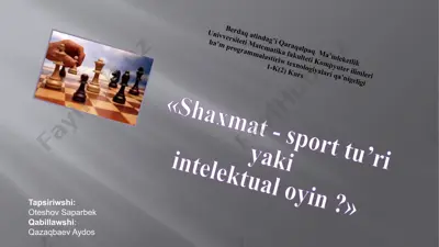 shaxmat - sport tu’ri yaki intelektual oyin — PPTX
