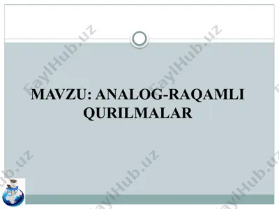 analog-raqamli qurilmalar — PPTX