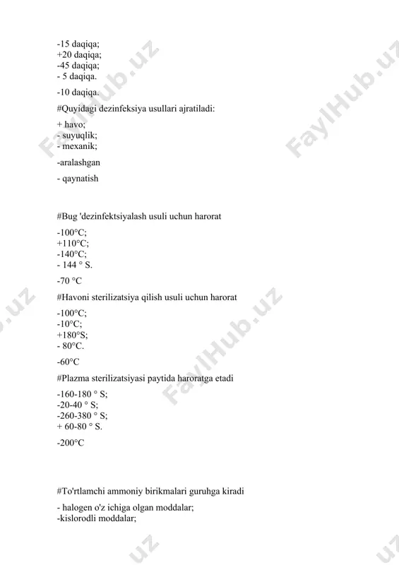 tezlik. = 132 gr. c - 20 min - bosim 1,1 atm. tezlik. = 120 gr. c - 60 min - bosim 0 atm. tezlik. = 100 gr. c - 30 min -bosim 4 atm. tezlik. = 10 gr. c - 60 min # havo sterilizatsiyasining asosiy rejimi: -120 gr. c - 40 min -180 gr. c - 60 min +180 gr. c -180 min -100 gr. c - 60 min -80 gr. c - 60 min # tibbiy asboblarni 6% vodorod periks eritmasi bilan kimyoviy sterilizatsiya qilish vaqti: -t - 20 gr. c - 40 min +-t - 18 gr. c - 360 min -t - 50 daraja c - 60 min -t - 30 daraja c - 40 min -t - 40 daraja c - 30 min # sterilizatsiyadan oldingi davolash sifatini tekshirish: +azopiramik -nikotinamid -benzoy -xlor -oltingugurtli # qo'l gigienasi ko'rsatiladi: - qo'lqoplarni echishdan oldin va keyin …