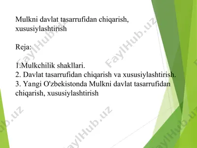 mulkni davlat tasarrufidan chiqarish, xususiylashtirish — PPT