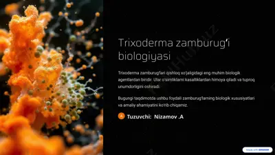 trixoderma zamburugʻi biologiyasi — PPTX