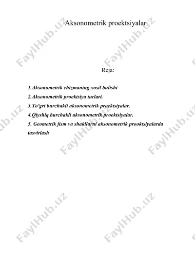 aksonometrik proektsiyalar — DOC