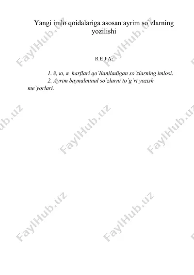 yangi imlo qoidalariga asosan ayrim so`zlarning yozilishi — DOC