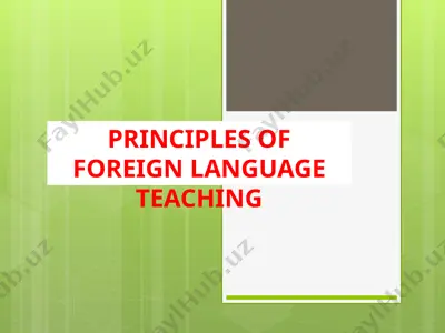 principles of foreign language teaching — PPTX