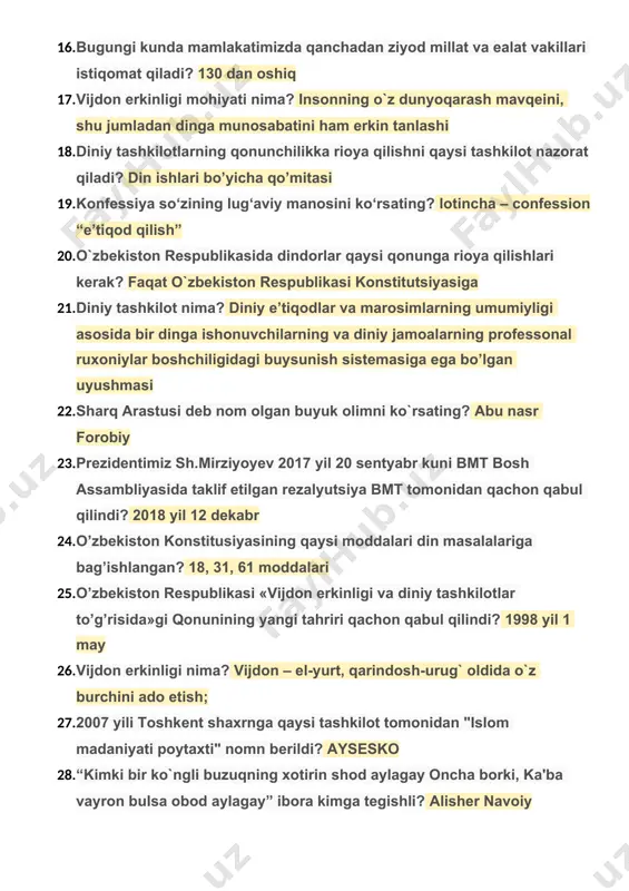 i ko‘rsating? lotincha – confession “e’tiqod qilish” 20. o`zbеkiston rеspublikasida dindorlar qaysi qonunga rioya qilishlari kеrak? faqat o`zbеkiston rеspublikasi konstitutsiyasiga 21. diniy tashkilot nima? diniy e’tiqodlar va marosimlarning umumiyligi asosida bir dinga ishonuvchilarning va diniy jamoalarning professonal ruxoniylar boshchiligidagi buysunish sistemasiga ega bo’lgan uyushmasi 22. sharq arastusi dеb nom olgan buyuk olimni ko`rsating? abu nasr forobiy 23. prezidentimiz sh.mirziyoyev 2017 yil 20 sentyabr kuni bmt bosh assambliyasida taklif etilgan rezalyutsiya bmt tomonidan qachon qabul qilindi? 2018 yil 12 dekabr 24. o’zbekiston konstitusiyasining qaysi moddalari din masalalariga bag’ishlangan? 18, 31, 61 moddalari 25. o’zbekiston respublikasi «vijdon erkinligi va diniy tashkilotlar to’g’risida»gi qonunining yangi tahriri qachon qabul qilindi? 1998 yil 1 may 26. vijdon erkinligi nima? vijdon – el-yurt, qarindosh-urug` oldida o`z burchini ado etish; 27. 2007 yili toshkеnt shaxrnga qaysi tashkilot tomonidan "islom madaniyati poytaxti" nomn bеrildi? aysеsko 28. “kimki bir ko`ngli buzuqning xotirin shod aylagay oncha borki, ka'ba vayron bulsa …
