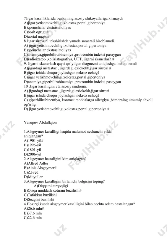 ln# b)37.6 mln c)22.6 mln d)36.6 mln 5.alsgeymer bilan hastalangan bemorlarning 3% necha yil umur kórishadi? a)14-yil# b)7-yil c)6-yil d)12-yil 6.alsgeymer bilan hastalanganlar necha yil umur kórishadi? a)7-yil# b)5-yil c)4-yil d)9-yil 7.alsgeymer kasalligi nechanchi yilda global kasalliklar qatoridan órin olgan? a)2006# b)2008 c)1993 d)1906 8.alsgeymer kasalligiga sabab nima? a)nerf tolalarini uziliahi b)amiloid plitalarini tarangligi# c)bosh miyani shikastlanishi d)aqliy mehnatning kópligi 9.alsgeymer kasalligi asosan necha yoshdan kattalarda kuzatiladi? a)65# b)75 c)55 d)80 10.alois alsgeymer qayerlik va kim edi? a)nemis psixator# b)a.q.sh.psixolog c)ingiliz nevrolog d)rus nevropatolog. sobirova dilzoda 1.revmatizim so'zi qaysi tildan olingan? a) grekcha b) yunoncha# c) lotincha d) forscha 2. revmatizim bolalarda odatda nechi yoshida rivojlanadi? a) 7-15# b) 8-15 c) 9-15 d) 10-15 3. kasallik namayon bo'lgan tana qismiga qarab nechi turga bo'linadi? a) 5 b) 6# c) 7 d) 8 4. harakatlarning qiyinlashishi revmatizimning qaysi turida kuzatiladi? a) bo'g'imlar revmatizimi# b) qon tomir revmatizimi c) yurak revmatizimi d) …