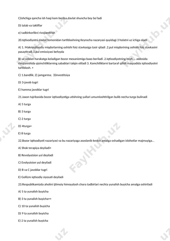 tish xayirlidir” deb qaysi adibimiz aytganlar? a) abdulla avloniy b) alisher navoiy c) abdulla qodiriy++ d) cho’lpon e) fitrat 39.iqtisod so’zining manosi ? a) grekcha “ekonomus” so’zidan olingan bo’lib xo’jalik degan ma’noni anglatadi++ b) ishlab chiqarish degan ma’noni anglatadi c) hodisa va jarayonlarning birlamchi va ikkilamchi degan ma’noni anglatadi d) shakllanish va rivojlanish e) barcha javoblar tugri 40. nazariya nima? a) qarashlar, fikr yuritish, dunyoni anglash usuli b) o’z manfaati yo’lida hamkorlik va ishonchdir c) iqtisodiy hodisa va jarayonlarni ularning real omillari evaziga ilmiy asoslangan holati++ d) inson real xo’jalik yuritish jarayonidir e) tugri javob yo’q 41.merkantlizm ta’limoti qaysi davlatlarda ancha keng rivojlangan? a) ispanya b) italiya c) anglya d) fransiya e) hamma javob to’gri++ 42.fransiyada amaliy merkantlizmning eng yorqin vakili kim bo’lgan? a) antuan morkreten b) jiyn bodin c) uiliyam stafford d) gaskar skaruffi e)batest karber++ 43.merkantlizm ta’limotiga oid shotlandiyalik iqtisodchi jon lo 2 ta asar yozgan. ushbu asarlar …