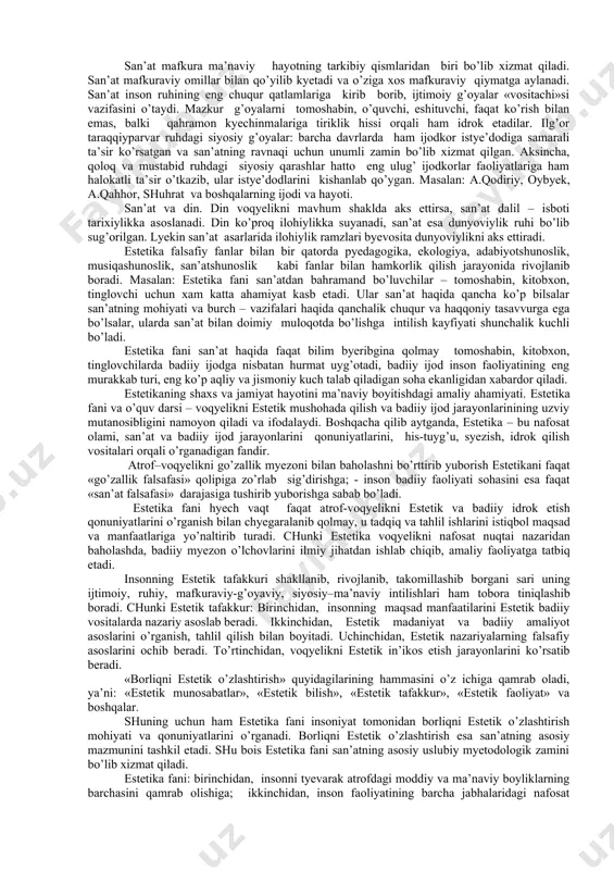 onning ma’naviy dunyosiga, uning fikr mulohazalariga, his-tuyg’ulariga qaratilgan bo’lsa, falsafaning ta’sir kuchi aql-idrokka, ma’naviy talab – ehtiyojlarni qondirishga, ma’naviy madaniyatni rivojlantirishga qaratilgan bo’ladi. san’at manzaralar, hodisalarni bir-biriga biriktirishga intilsa, falsafa o’sha hodisalar mohiyatini anglashga, ular qonuniyatlarini ochishga intiladi. san’at badiiy haqiqatga, falsafa hayotiy haqiqatga tayanadi. inson hayoti muammolarini hal qilishda san’at bilan falsafa yonma-yon va hamohang amal qilib kyelmoqda. estetika va etika fanlarining umumiyligi shundaki, estetik baholar hamisha axloqiy tushuncha va intilishlar bilan bog’lanib kyetadi. go’zallik mavj urib turgan narsa axloqiy jihatdan ham boy bo’ladi, axloqiy jihatdan puch narsa esa xunuk bo’ladi. har bir katta san’at asari estetik formada hal etiladigan axloqiy muammolarni o’z ichiga oladi. etika bu – «zarur», «shunday bo’lishi kyerak», «shunday ish qilish kyerak»ligini o’rganadi. estetika esa – go’zallikni, jozibadorlikni ko’rsatadi, kishini hayajonlantiradi. lyev tolstoy ta’biri bilan aytganda, «haqiqiy talantning qo’sh qanoti bo’ladi, bir qanoti – etika bo’lsa, boshqasi - estetikadir». etika – yaxshilik haqidagi ta’limot, bo’lsa …