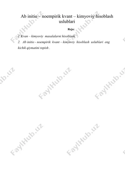 ab initio – noempirik kvant – kimyoviy hisoblash uslublari — DOC