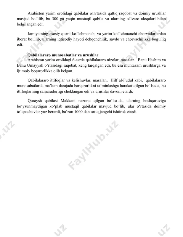 beqarorlikka olib kelgan. qabilalararo ittifoqlar va kelishuvlar, masalan, hilf al-fudul kabi, qabilalararo munosabatlarda ma’lum darajada barqarorlikni ta’minlashga harakat qilgan bo‘lsada, bu ittifoqlarning samaradorligi cheklangan edi va urushlar davom etardi. quraysh qabilasi makkani nazorat qilgan bo‘lsa-da, ularning boshqaruviga bo‘ysunmaydigan ko‘plab mustaqil qabilalar mavjud bo‘lib, ular o‘rtasida doimiy to‘qnashuvlar yuz berardi, ba’zan 1000 dan ortiq jangchi ishtirok etardi. 📌xulosa исломнинг пайдо бўлишидаги ижтимоий-сиёсий ва маданий шароитлар унинг тез тарқалишига замин яратган мураккаб ва кўп қиррали жараён бўлиб, араб жамиятининг ўша даврдаги ижтимоий-сиёсий ва диний муаммоларини акс эттирган. 📚foydalanilgan adabiyotlar 1. hourani, albert. islomning paydo bo‘lishi va tarqalishi. (islomning paydo bo‘lishining ijtimoiy-siyosiy va madaniy shart-sharoitlari haqida ma’lumot beradi). 2. armstrong, karen. muhammad: islom payg‘ambarining hayoti. (islomning paydo bo‘lishiga sabab bo‘lgan ijtimoiy-siyosiy va madaniy omillarni tahlil qiladi). 3. peters, f.e