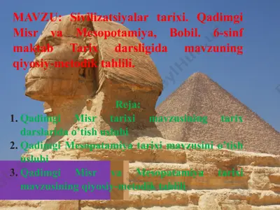 sivilizatsiyalarni tarixda o'tkazish usullari mavzusi — PPTX